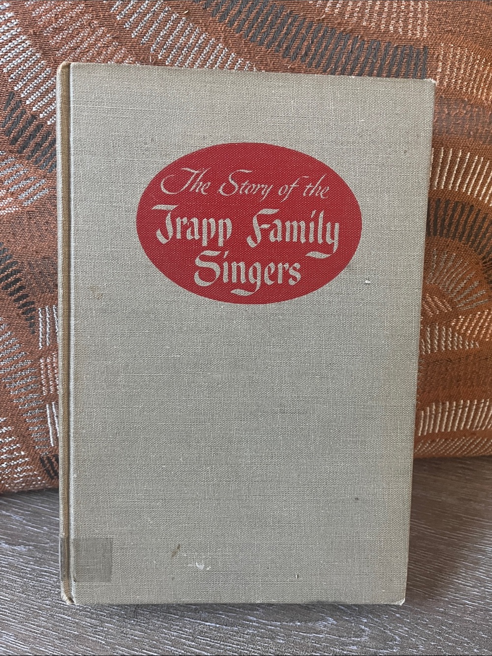 The Story of the Trapp Family Singers Hardcover by Maria Augusta Trapp 1949